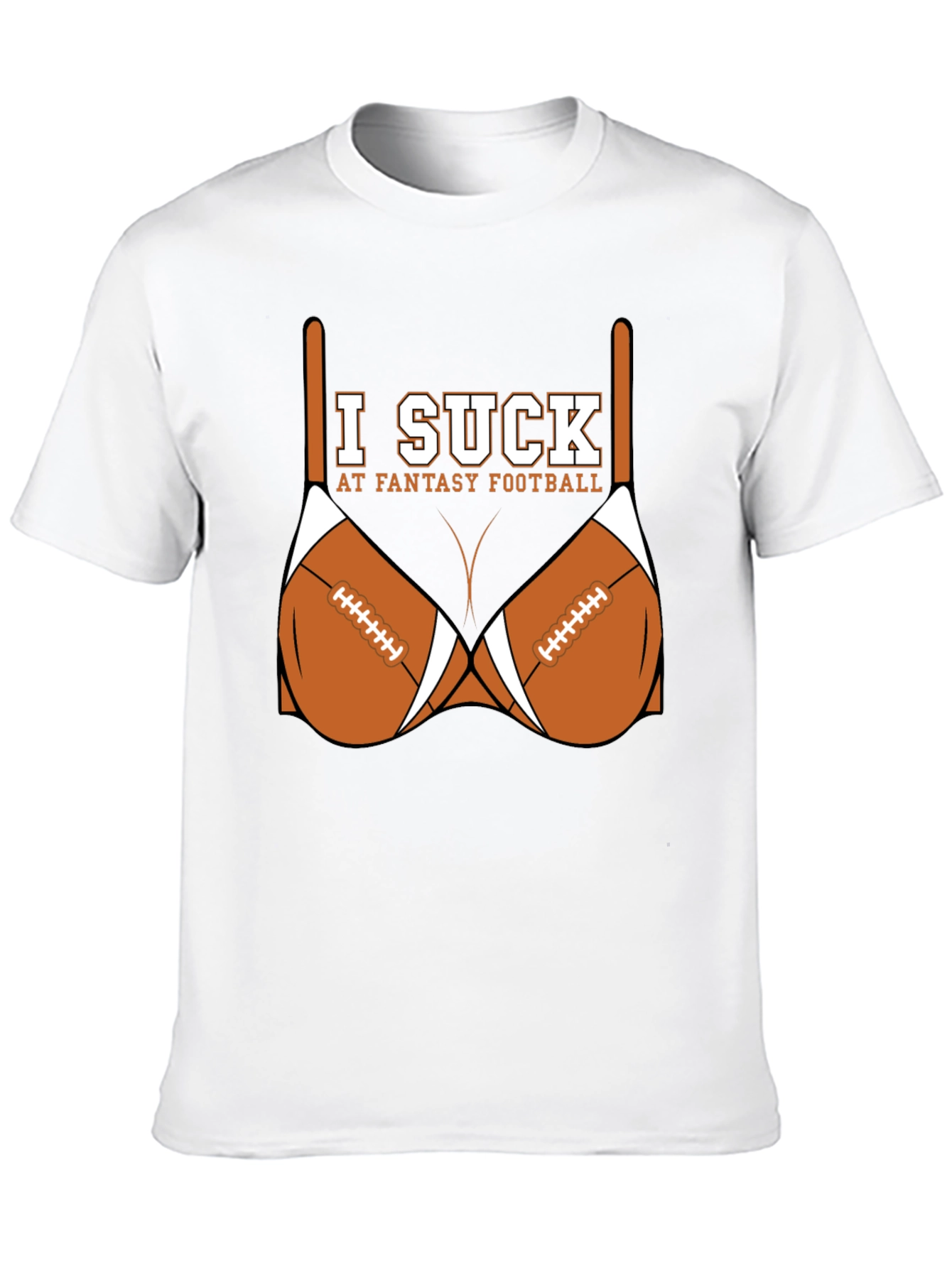 I Suck at Fantasy Football T-Shirt