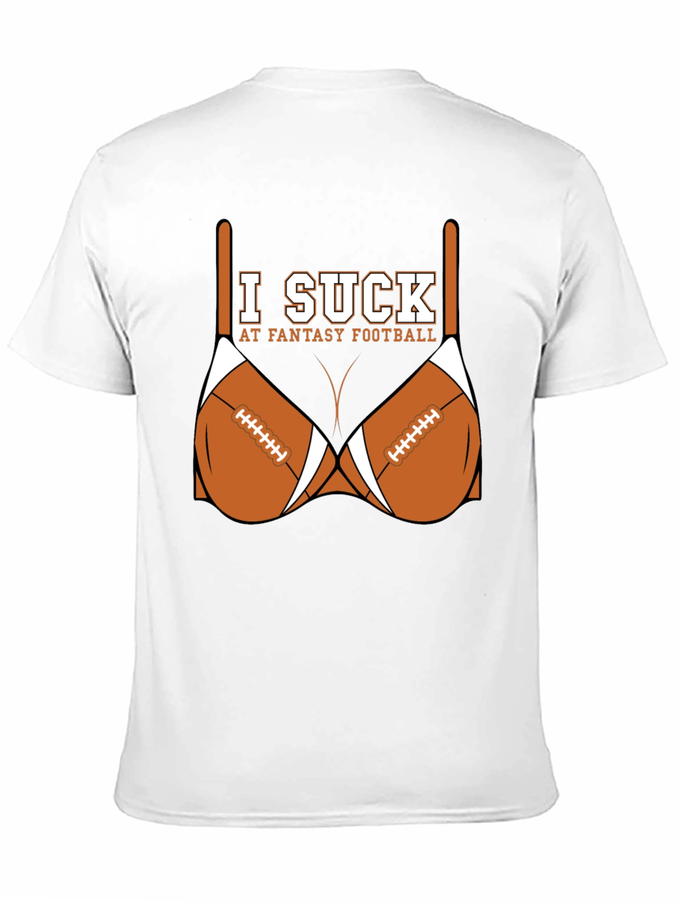 I Suck at Fantasy Football T-Shirt