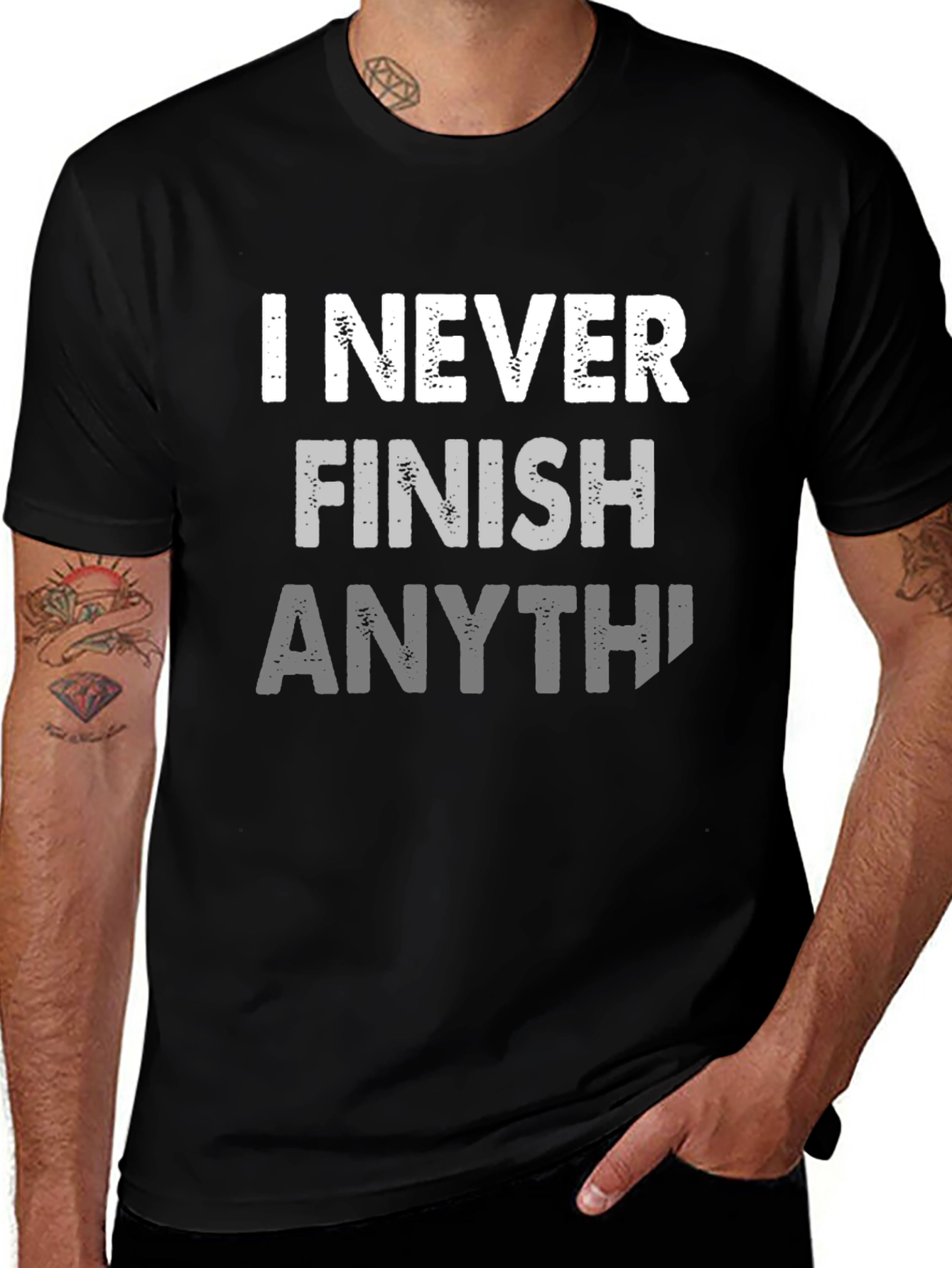 I Never Finish Anything Funny Graphic Tee