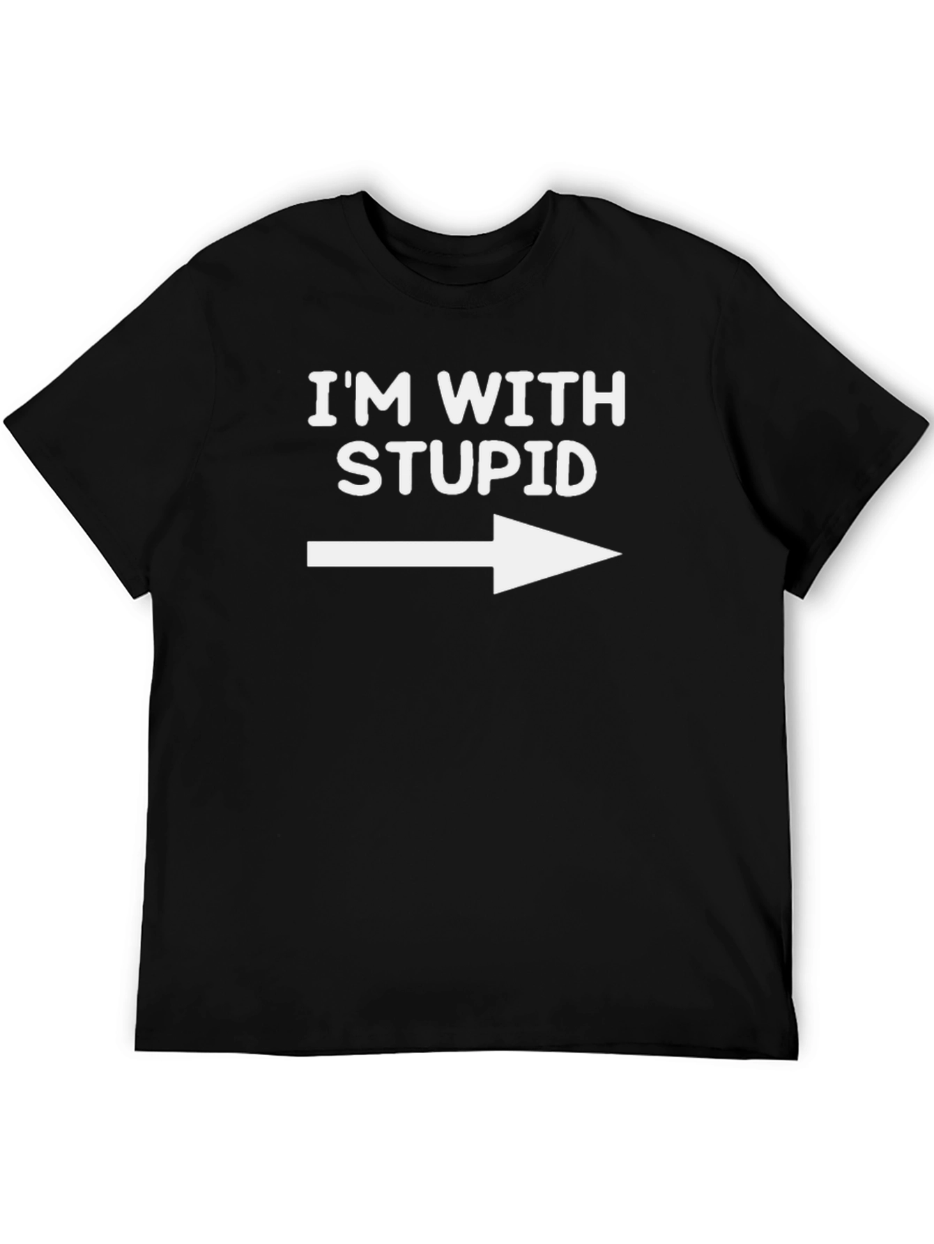 Im With Stupid T-Shirt - Funny Novelty Tee
