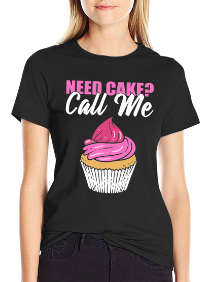 Need Cake? Call Me Black T-Shirt Cupcake
