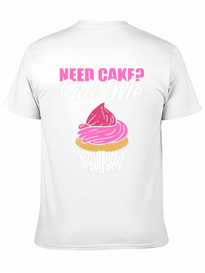 Need Cake? Call Me Black T-Shirt Cupcake