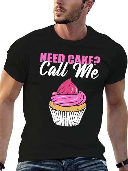 Need Cake? Call Me Black T-Shirt Cupcake