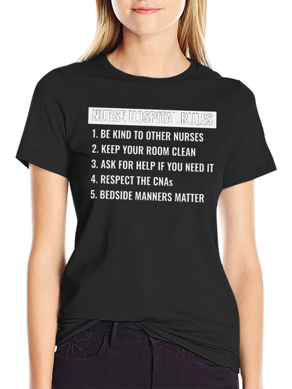 Nurse Hospital Rules Graphic Tee