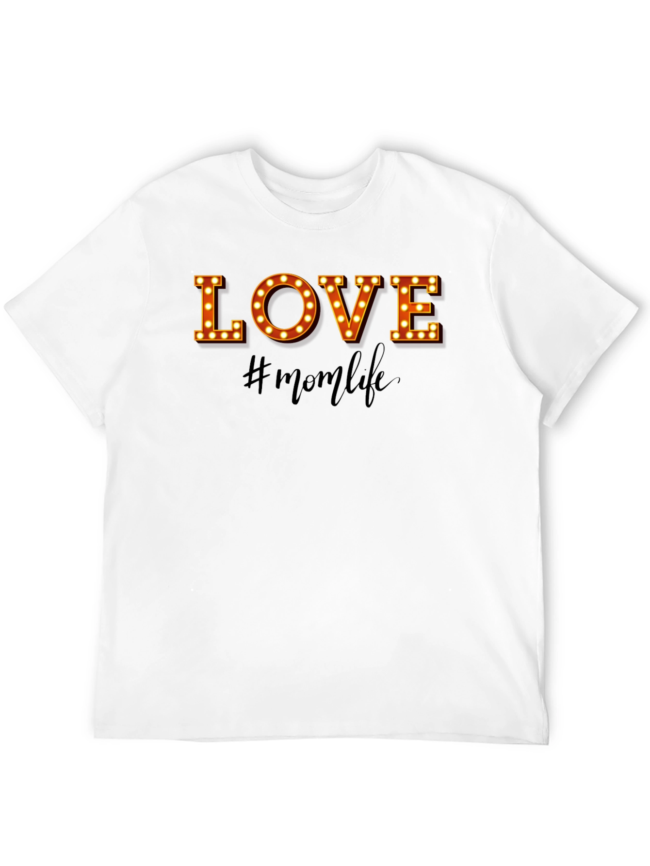 Mom Life T-Shirt - LOVE Graphic Tee