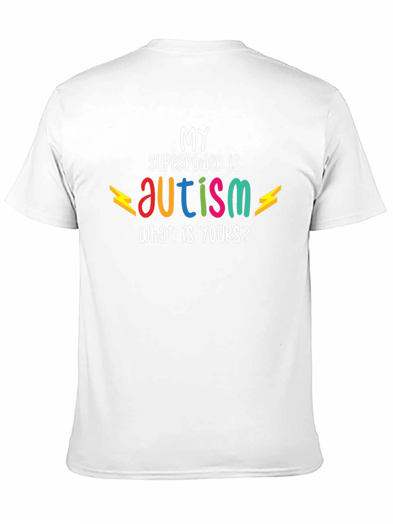 My Superpower is Autism T-Shirt