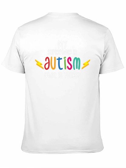 My Superpower is Autism T-Shirt
