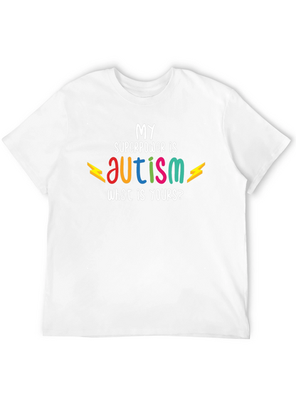 My Superpower is Autism T-Shirt