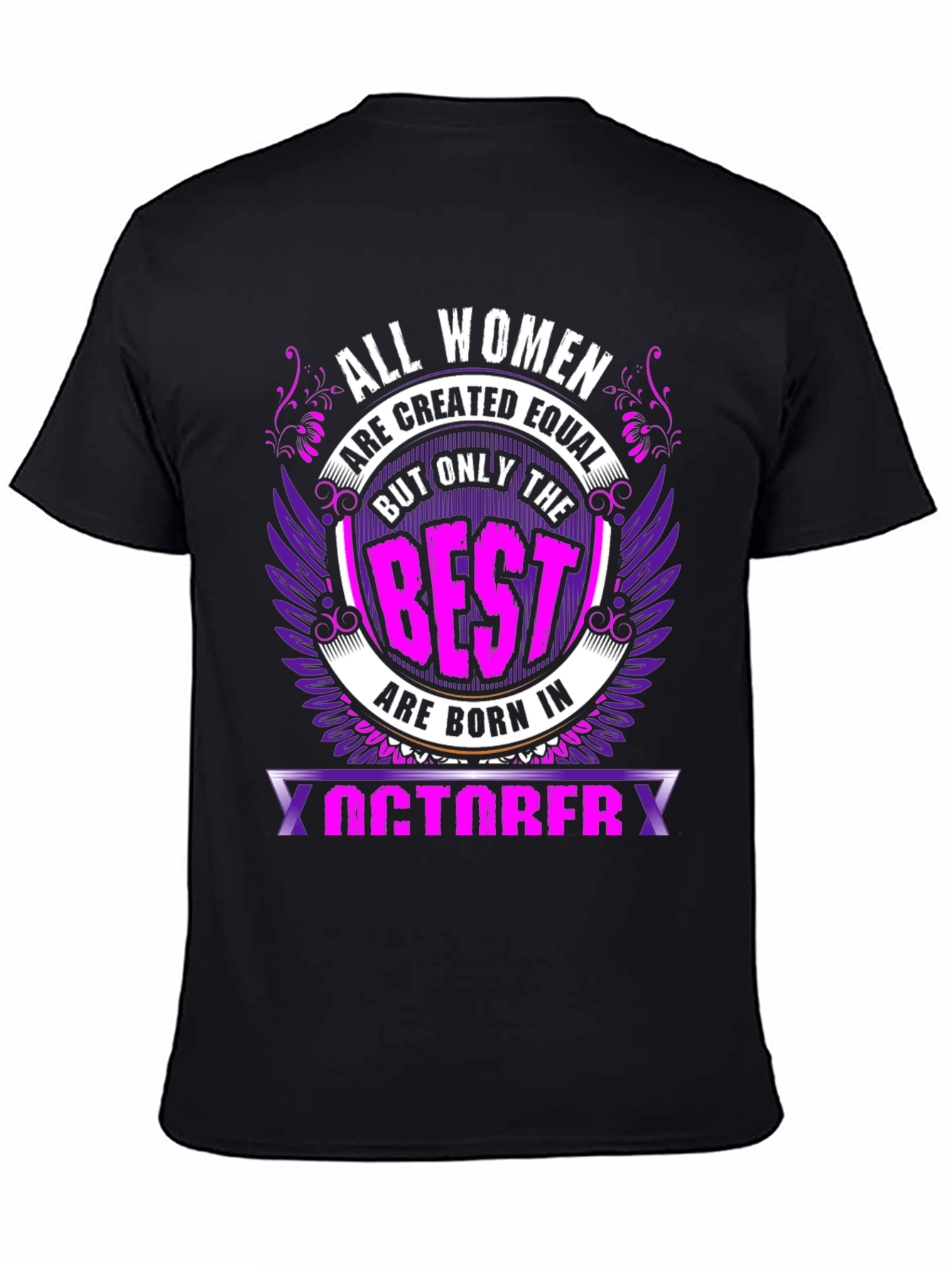 All Women Are Created Equal T-Shirt