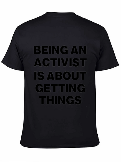 Activist Statement Black T-Shirt