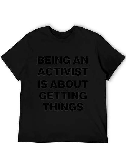 Activist Statement Black T-Shirt
