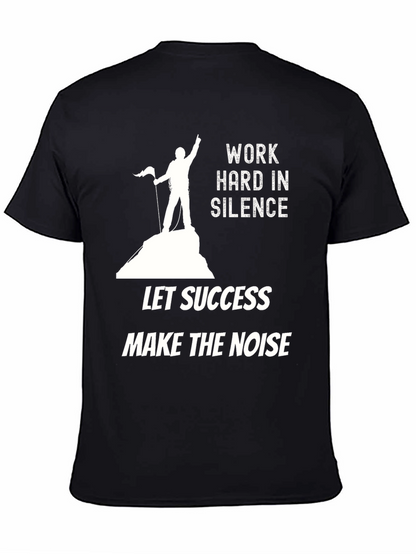 Motivational Black Graphic Tee: Work Hard In Silence