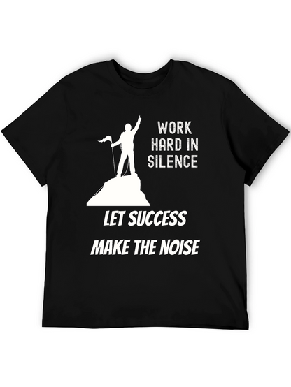 Motivational Black Graphic Tee: Work Hard In Silence