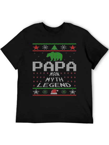 Papa Man Myth Legend Christmas Ugly T-Shirt
