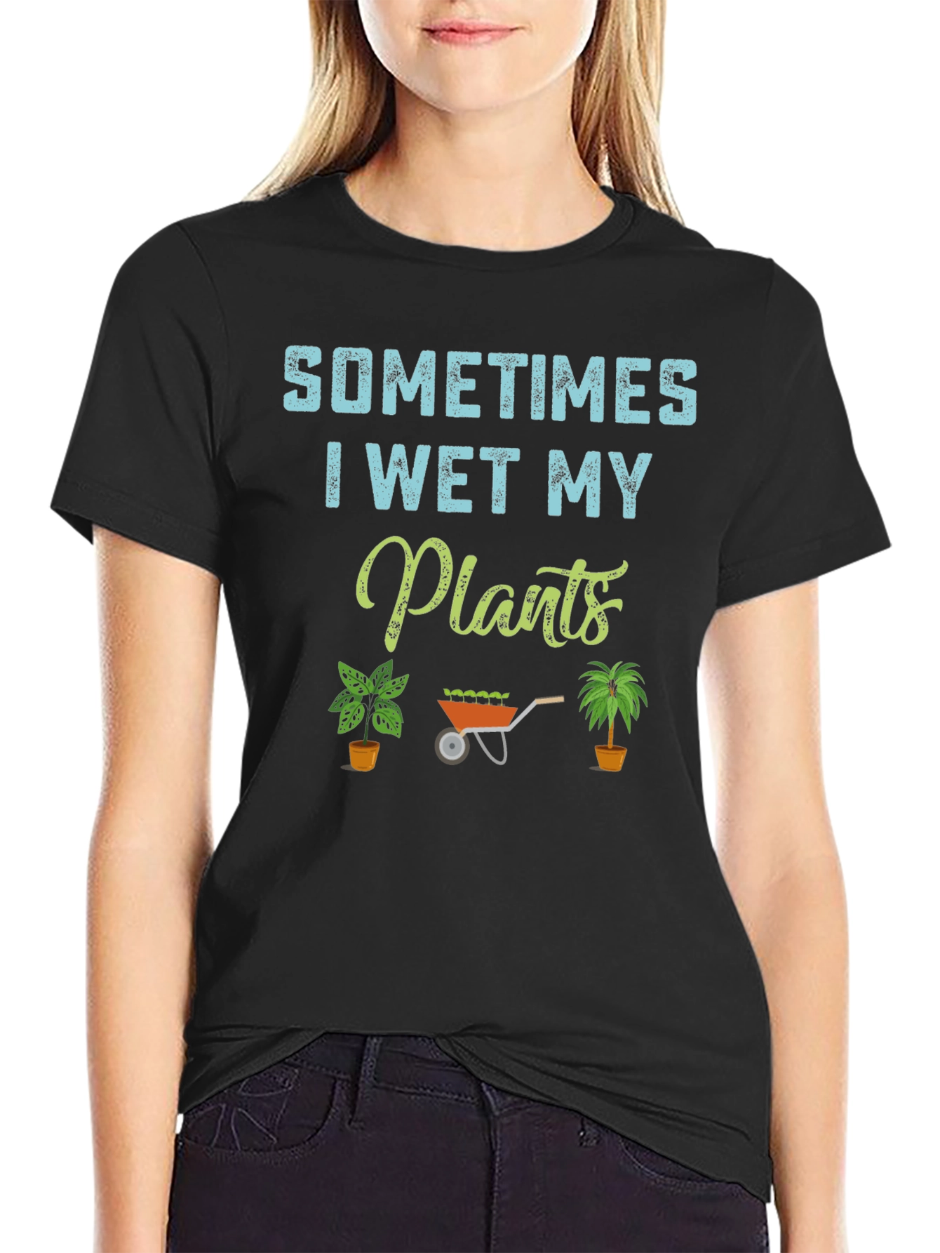 Sometimes I Wet My Plants T-Shirt