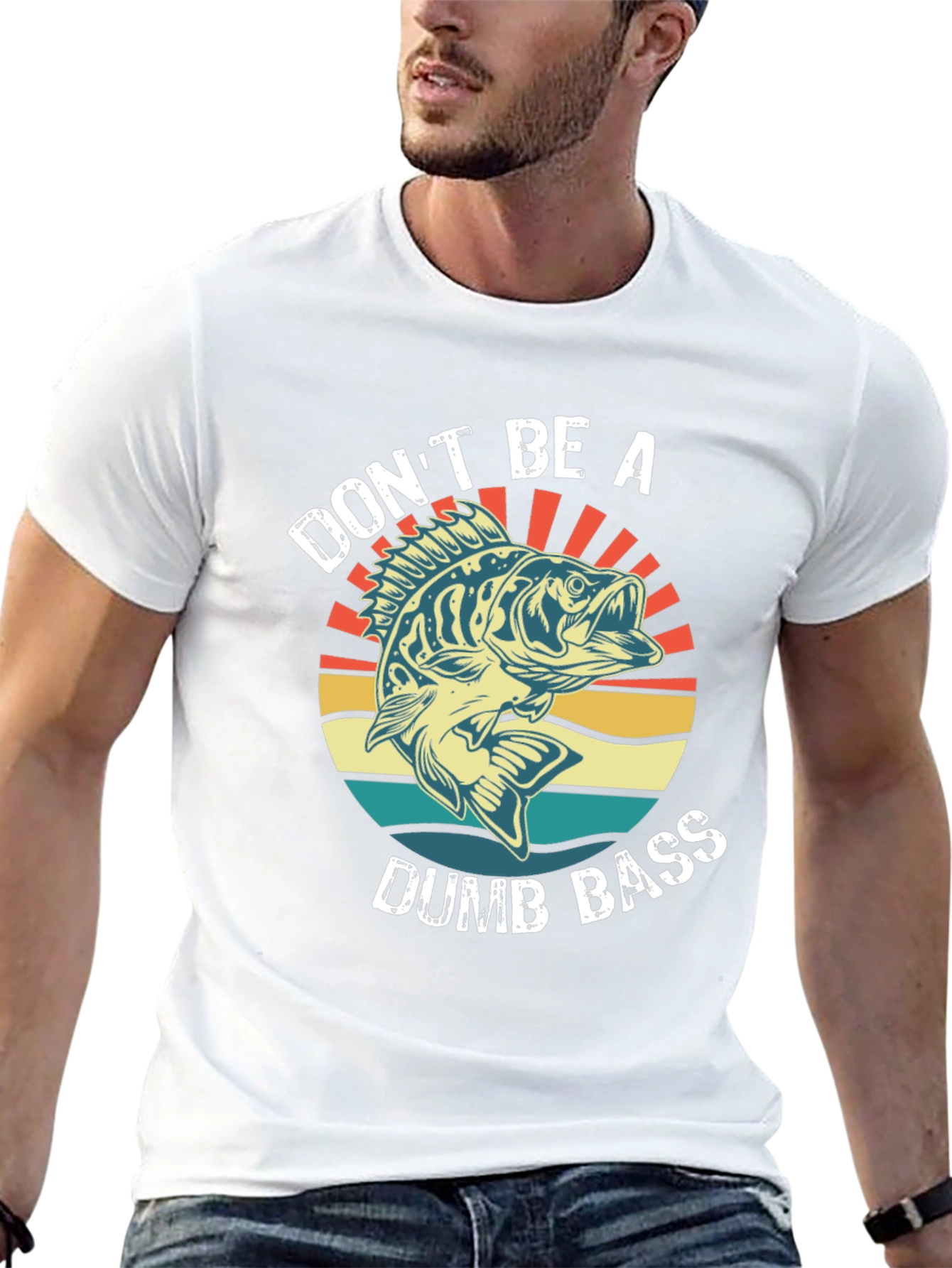 Dont Be A Dumb Bass T-Shirt