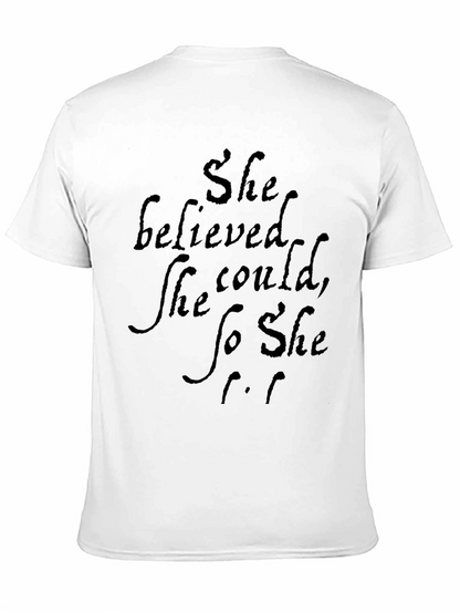 She Believed T-Shirt - Motivational Quote Tee