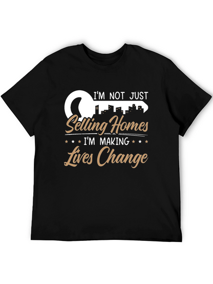 Realtor T-Shirt - Making Lives Change