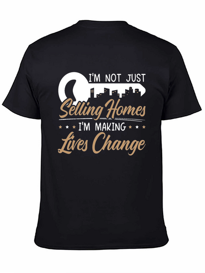 Realtor T-Shirt - Making Lives Change