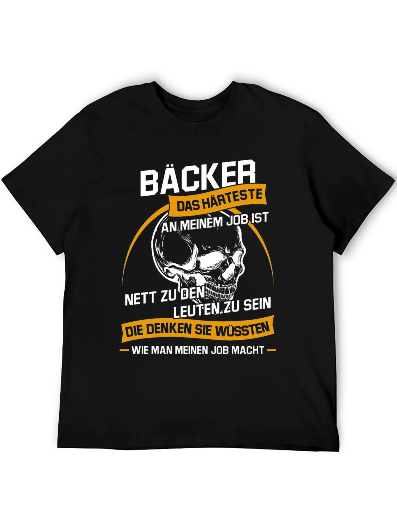 Bäcker Skull Graphic T-Shirt - Bakers Hardest Job