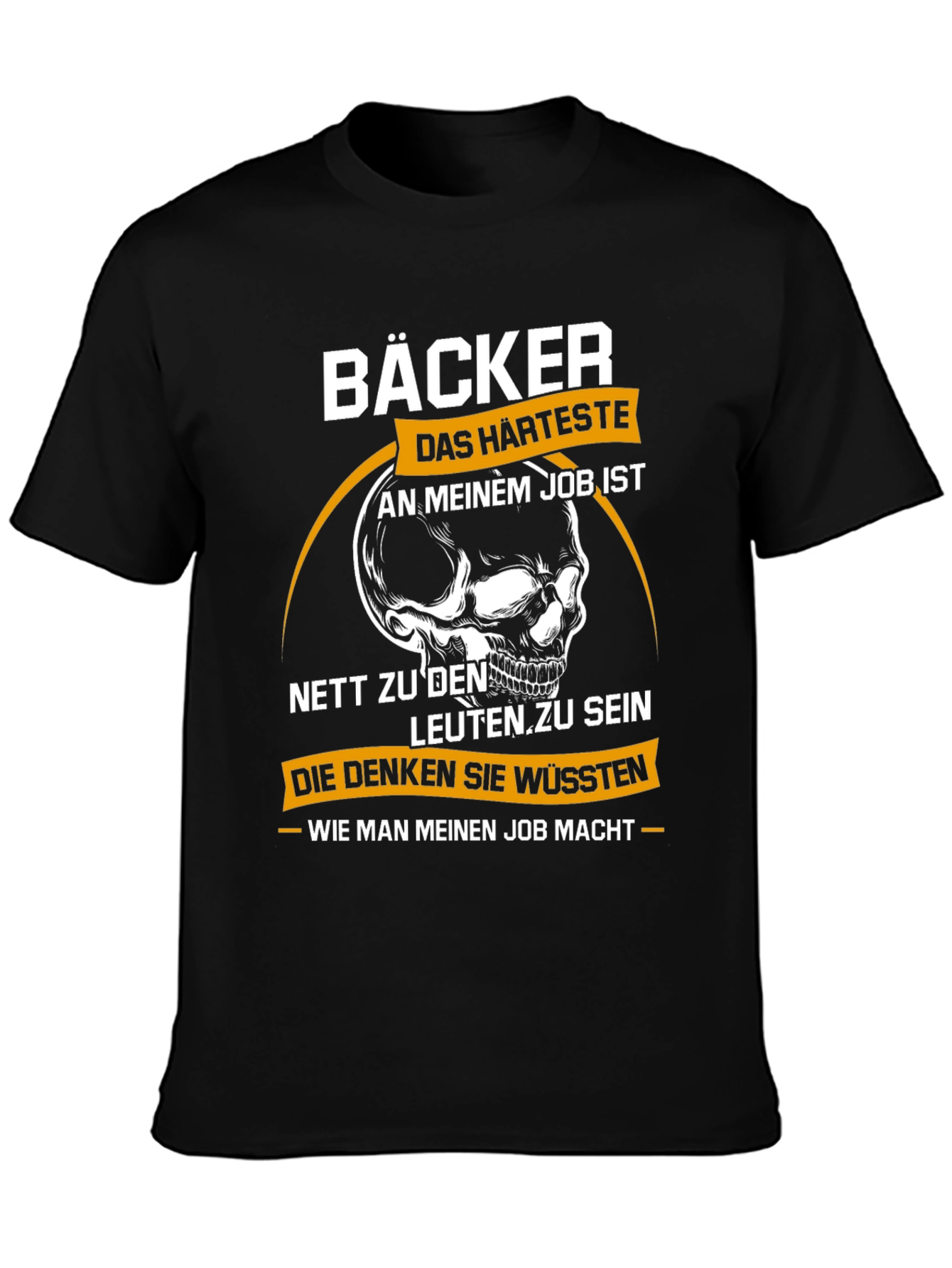 Bäcker Skull Graphic T-Shirt - Bakers Hardest Job