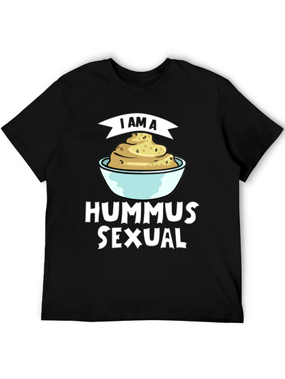 I Am A Hummus Sexual T-Shirt