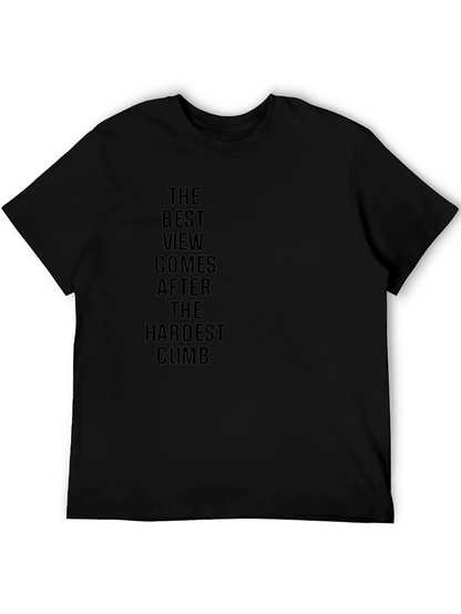 Motivational Black T-Shirt: The Best View