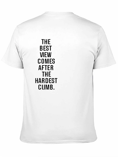 Motivational Black T-Shirt: The Best View
