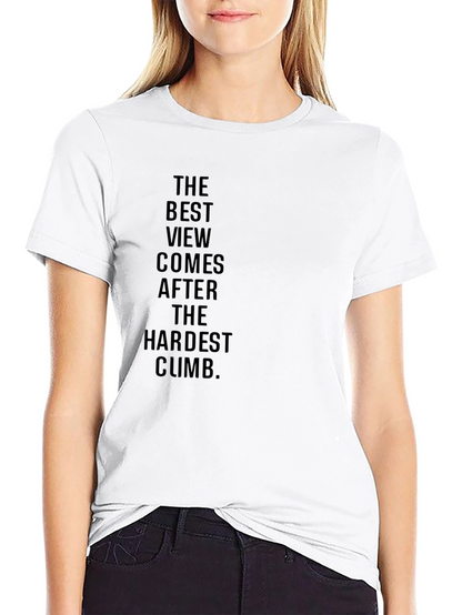Motivational Black T-Shirt: The Best View