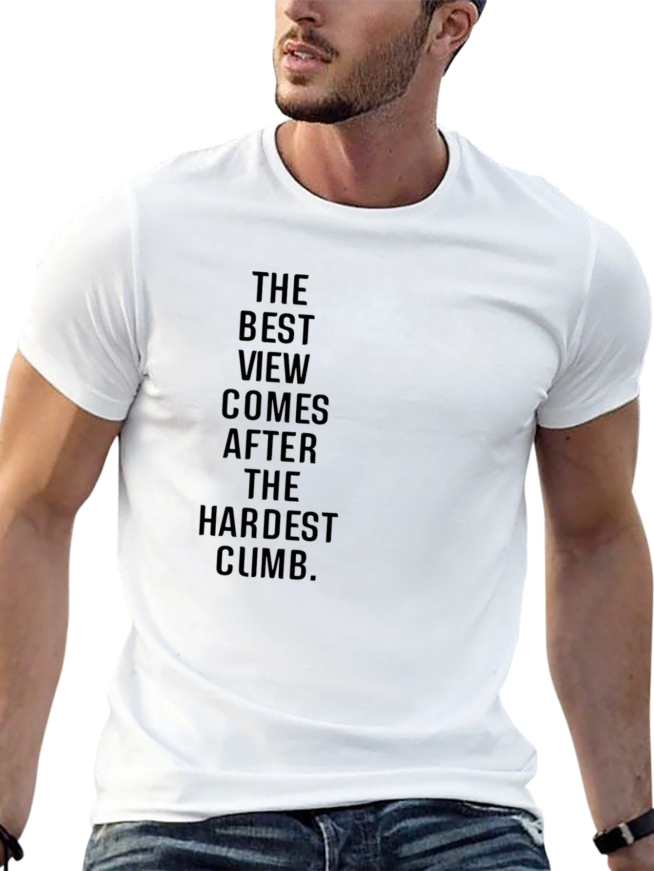 Motivational Black T-Shirt: The Best View