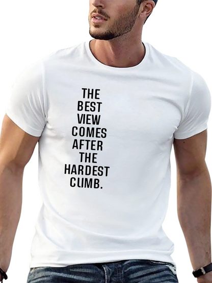 Motivational Black T-Shirt: The Best View