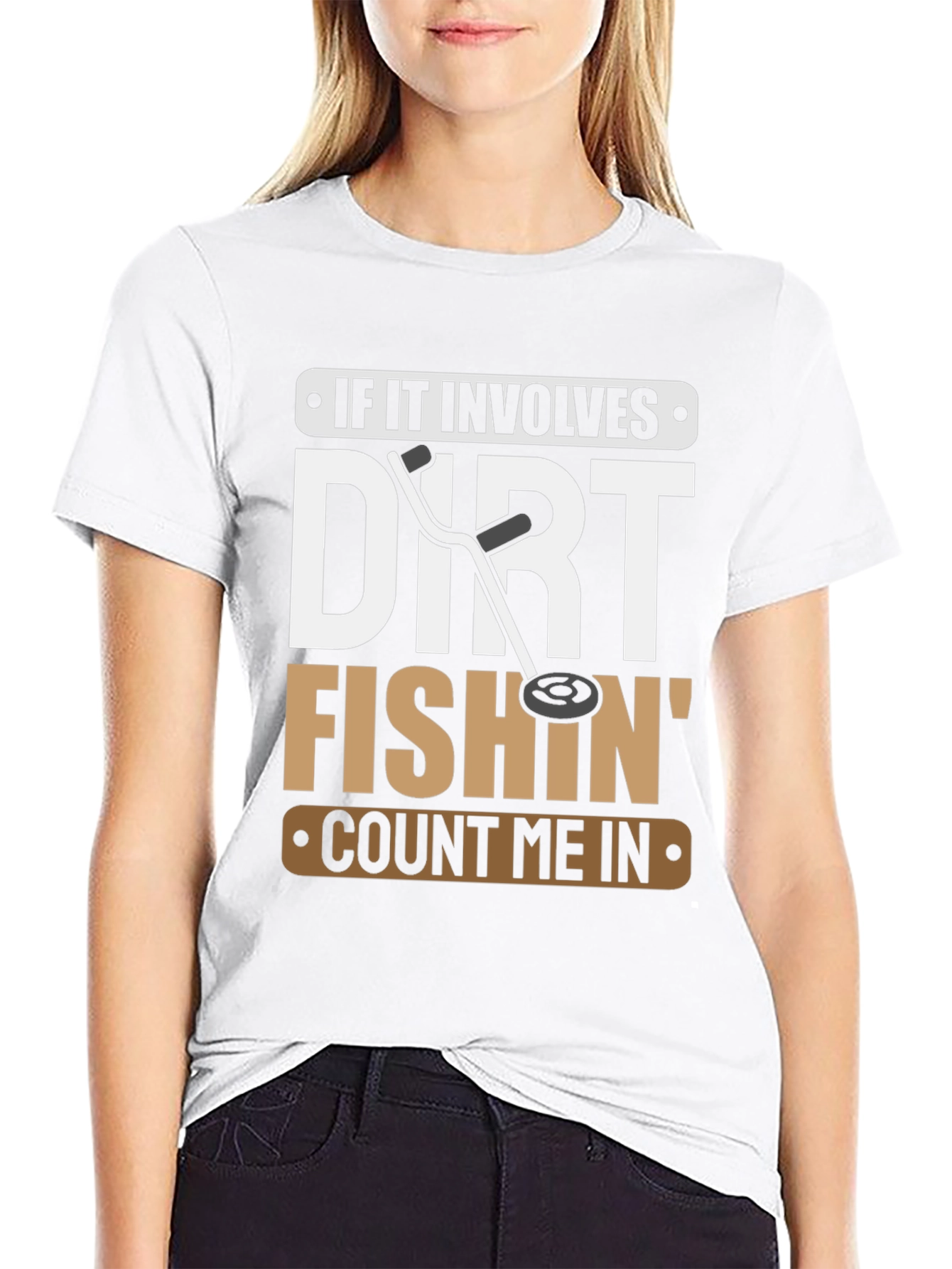 Dirt Fishin T-Shirt