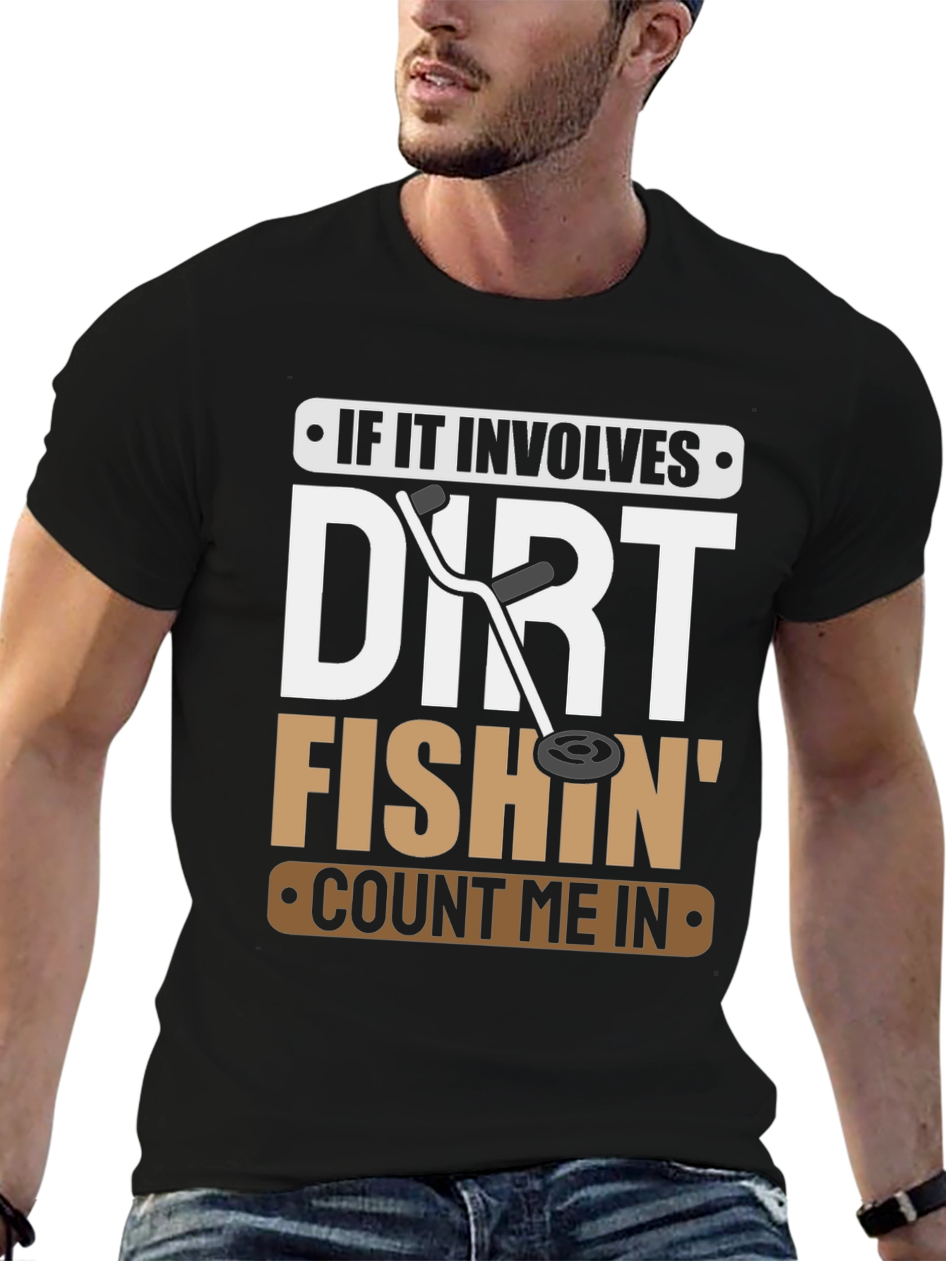 Dirt Fishin T-Shirt