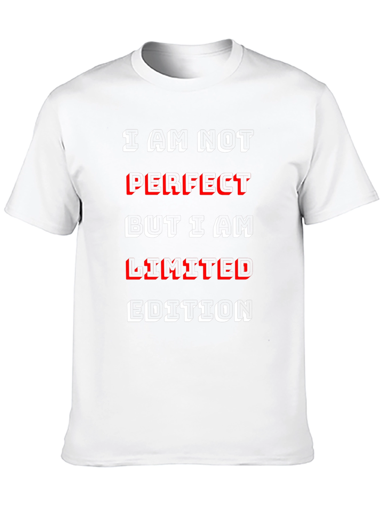 I AM NOT Perfect Limited Edition Graphic Tee