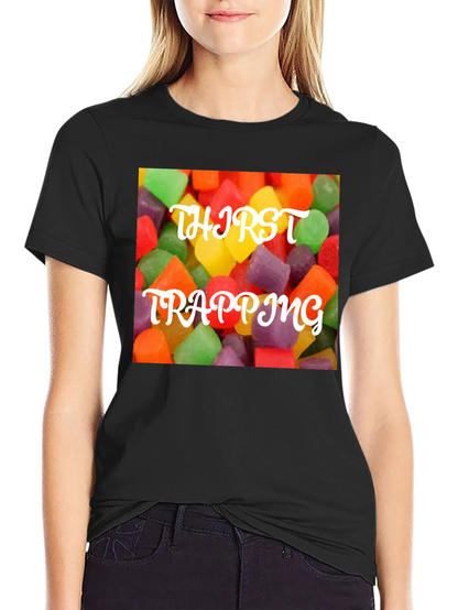 Thirst Trapping Candy T-Shirt - Sweet & Trendy!
