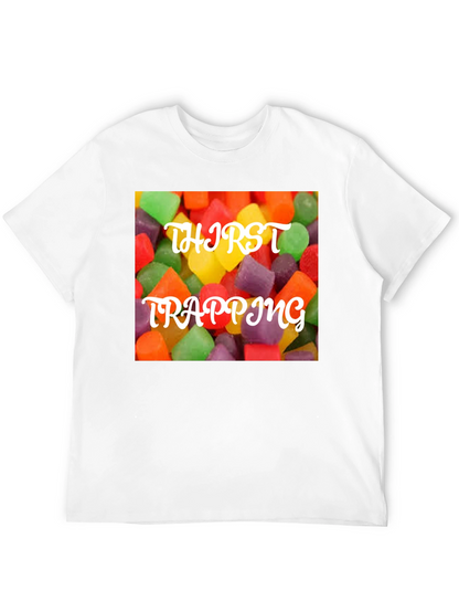 Thirst Trapping Candy T-Shirt - Sweet & Trendy!