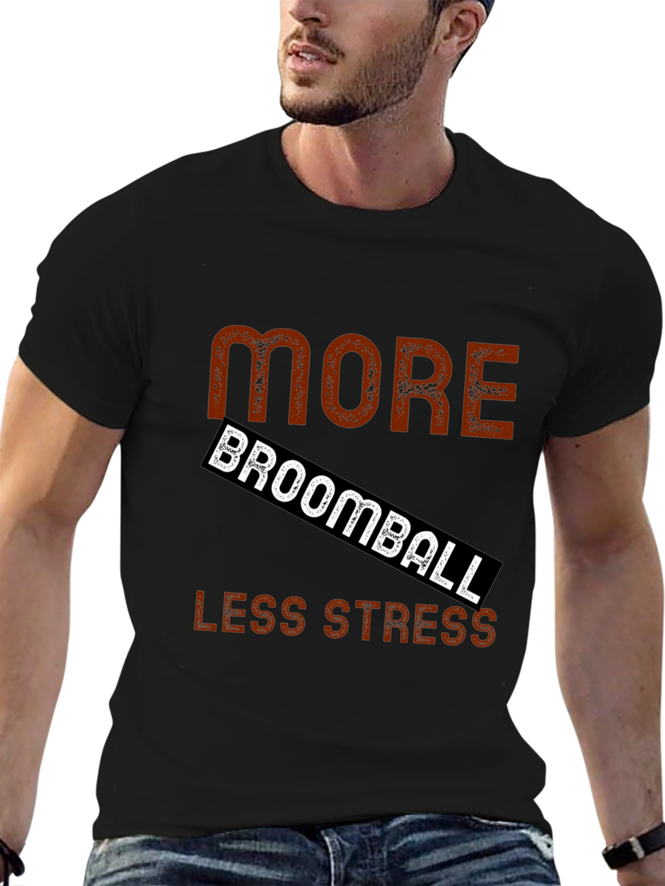 More Broomball Less Stress Black T-Shirt