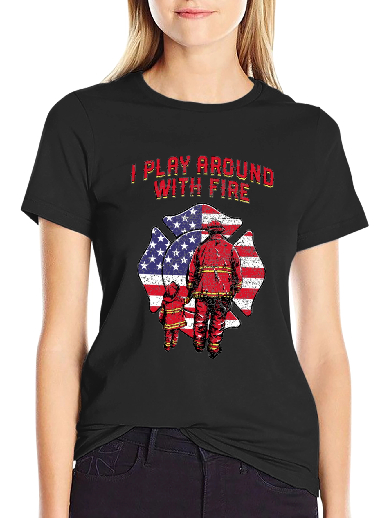 I Play Around With Fire T-Shirt Firefighter