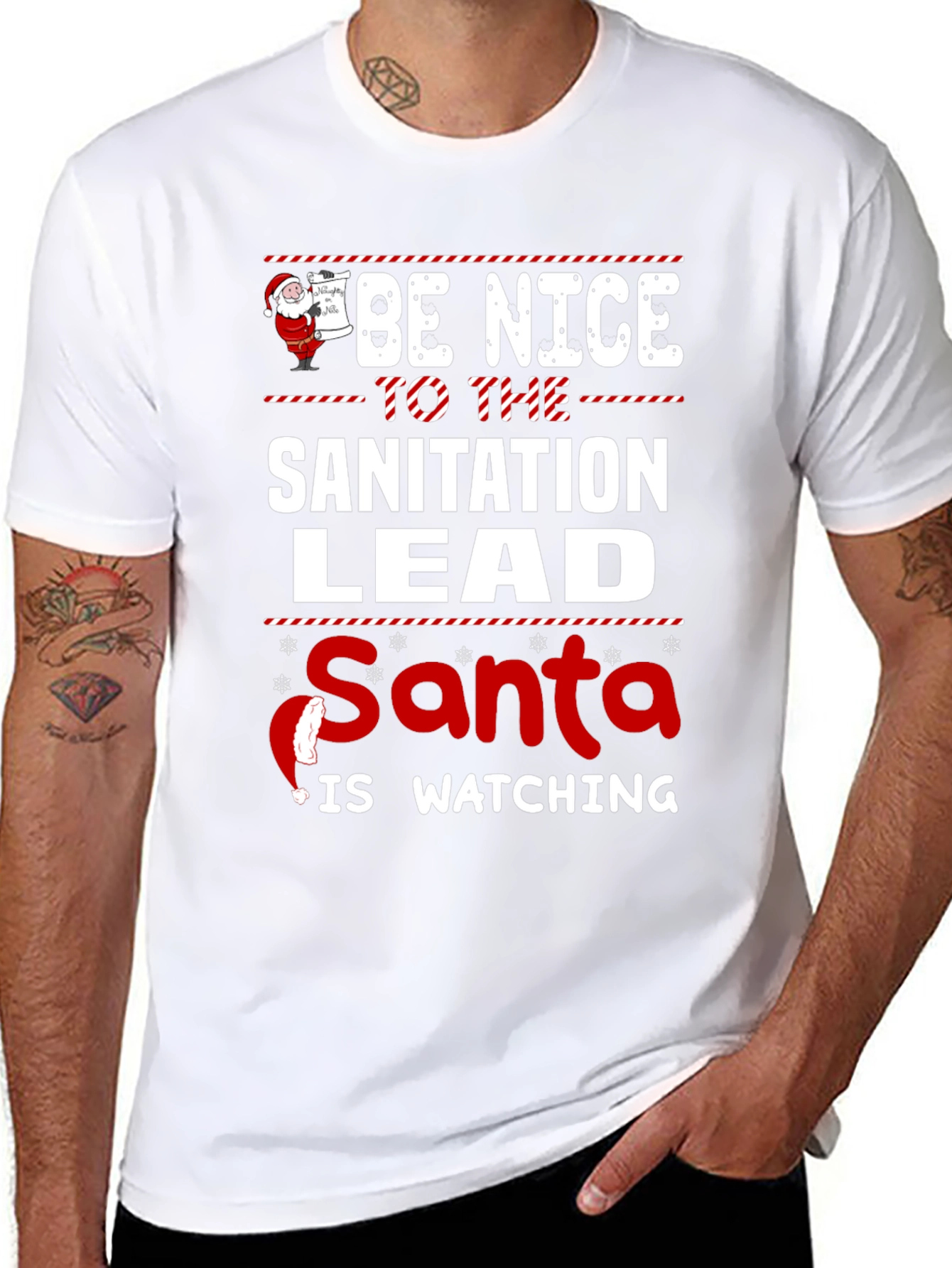 Be Nice to the Sanitation Lead Santa Watching T-Shirt