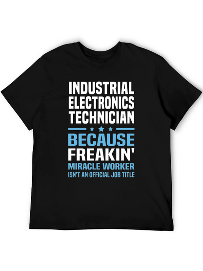 Industrial Electronics Technician T-Shirt Funny Job Title