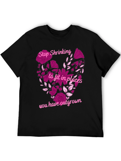 Stop Shrinking Heart Graphic T-Shirt