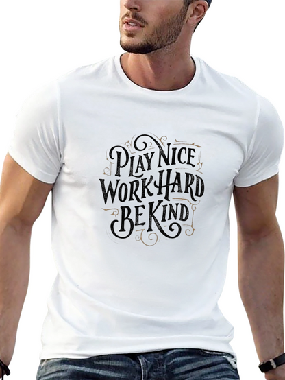 Play Nice Work Hard Be Kind Graphic Tee