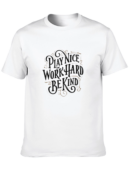Play Nice Work Hard Be Kind Graphic Tee