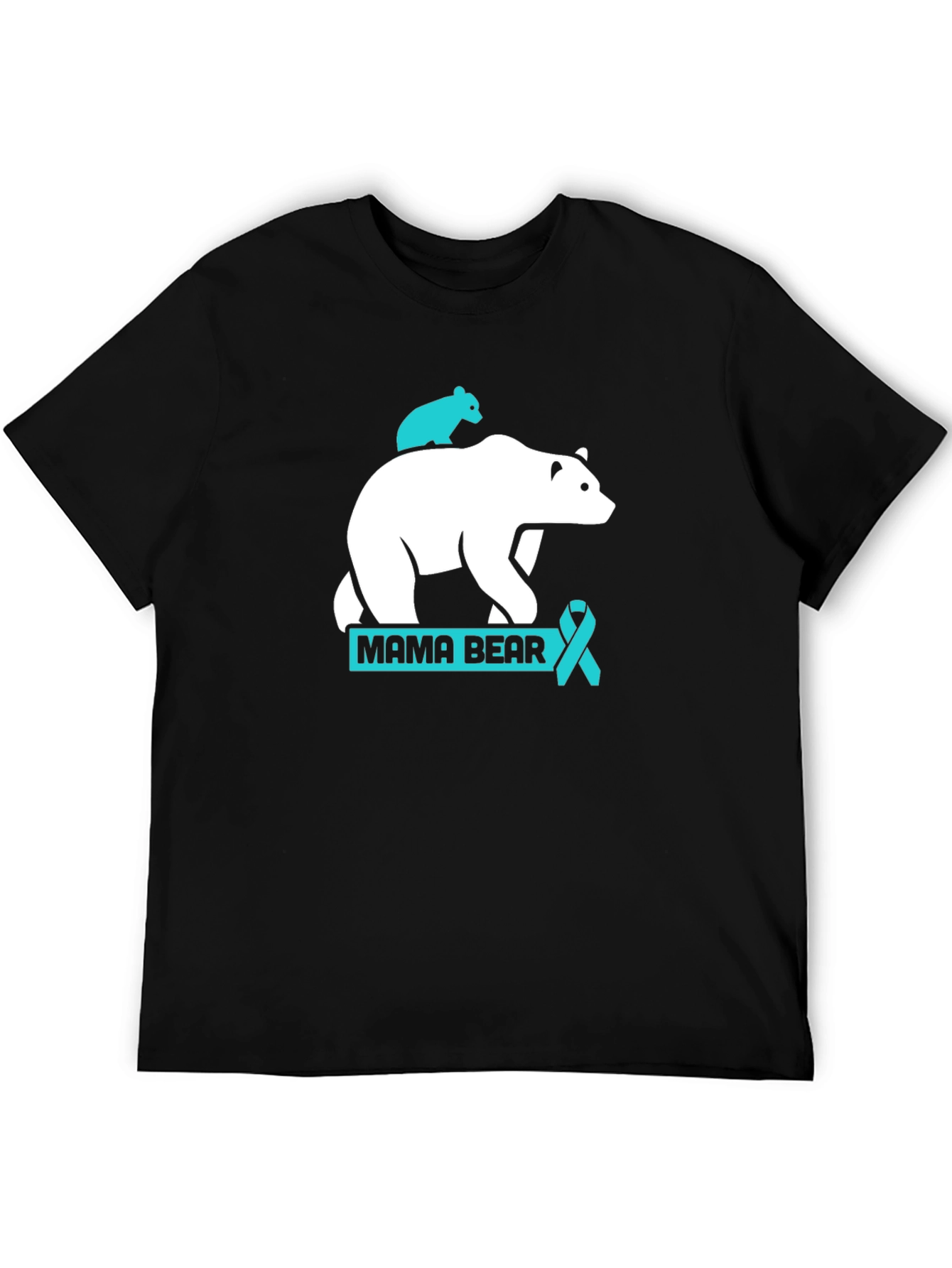 Mama Bear T-Shirt: Teal Ribbon Support