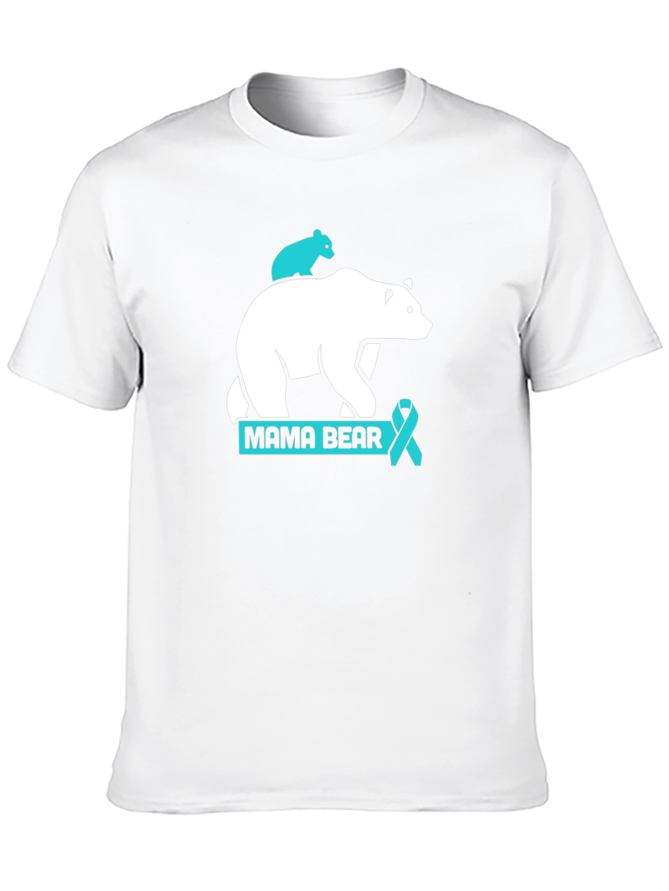Mama Bear T-Shirt: Teal Ribbon Support