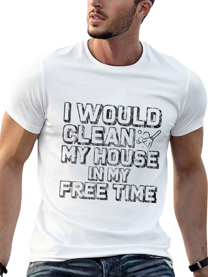 Funny Cleaning Humor T-Shirt