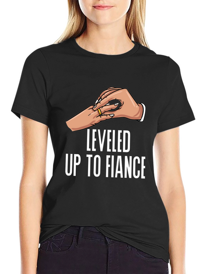 Leveled Up to Fiancé Graphic T-Shirt