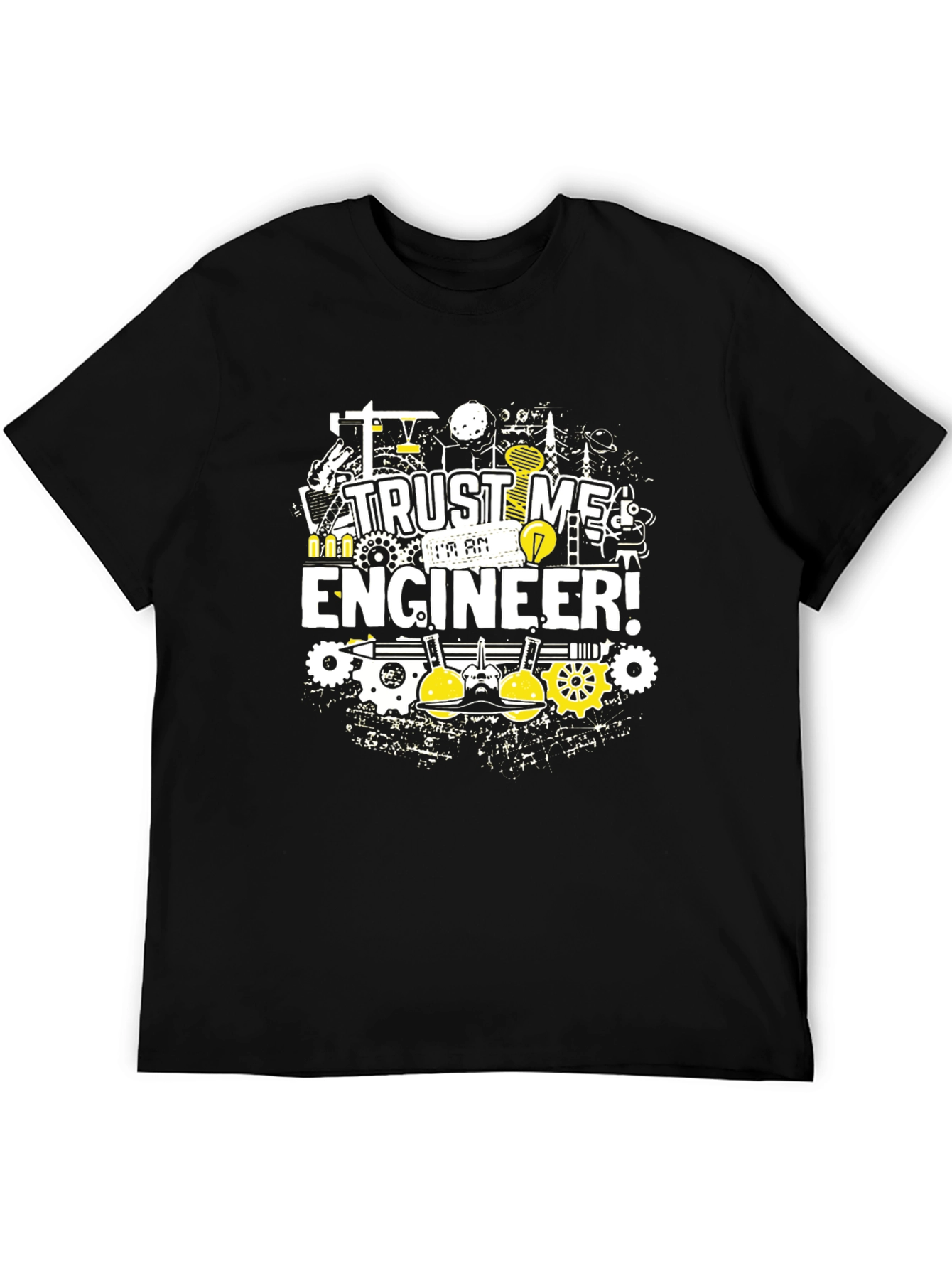 Trust Me Im An Engineer! Graphic T-Shirt