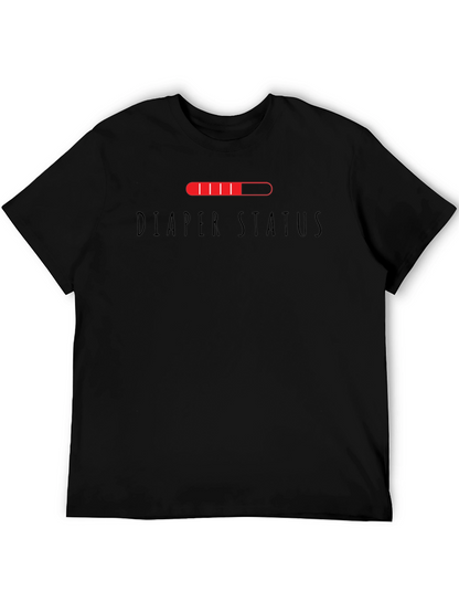 Diaper Status Funny Graphic Mens T-Shirt