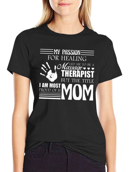 Massage Therapist Mom Graphic T-Shirt